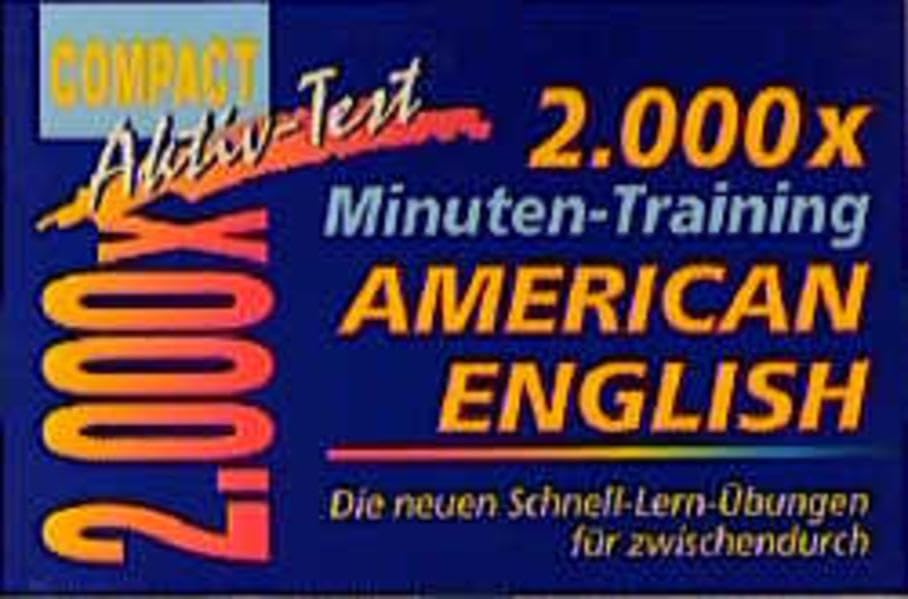2000 x Minuten-Training, American English (Compact Aktiv-Test) Learning & Reference