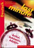 Compact Schülerhilfen, last minute, Artikel, Substantiv, Adjektiv, 5. Klasse, neue Rechtschreibung (Last Minute Schülerhilfen) Study Guides