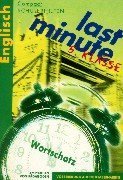 Compact Schülerhilfen, last minute, Wortschatz, 5. Klasse (Last Minute Schülerhilfen) Foreign Languages ​​& Dictionaries