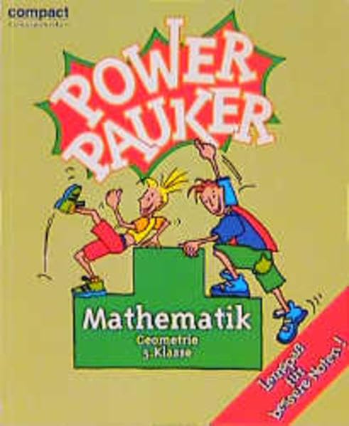 Power Pauker, Mathematik Geometrie 5. Klasse (Compact Power Pauker) Books