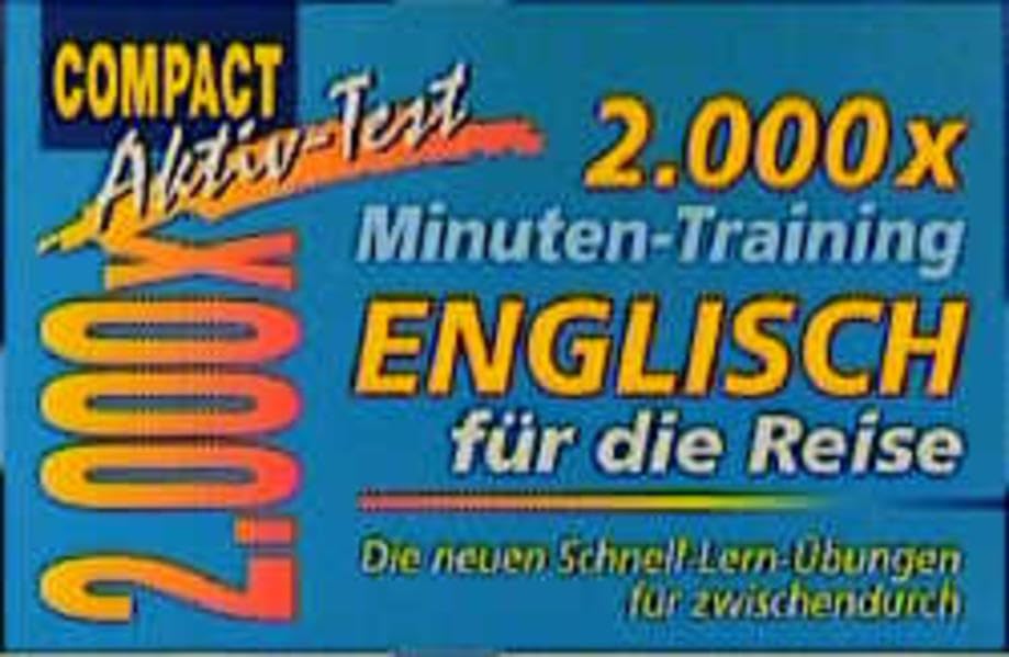 2000 x Minuten-Training, Englisch für die Reise (Compact Aktiv-Test) Study Guides