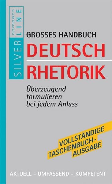 Deutsch Rhetorik (Compact SilverLine) Learning & Reference