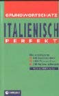 Italienisch Perfekt - Basis- und Grundwortschatz Books