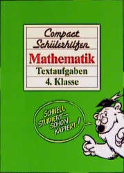 Compact Schülerhilfen, Mathematik, Textaufgaben, 4. Klasse (Compact Schülerhilfen Grundschule) Books