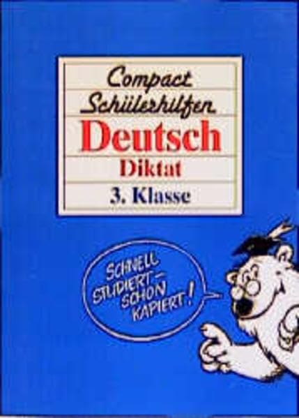 Compact Schülerhilfen, Deutsch, Diktat, 3. Klasse (Compact Schülerhilfen Grundschule) Books
