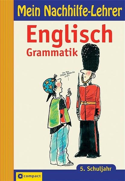 Mein Nachhilfe-Lehrer, Englisch Grammatik, 5. Schuljahr Foreign Languages ​​& Dictionaries
