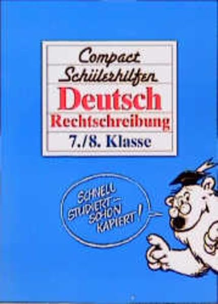 Compact Schülerhilfen, Deutsch, Rechtschreibung, 7./8. Klasse Books
