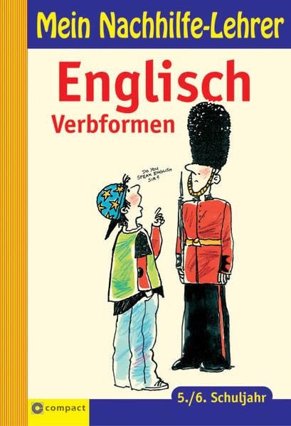 Englisch Verbformen 5./6. Schuljahr (Mein Nachhilfelehrer) Foreign Languages ​​& Dictionaries