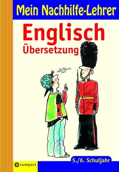 Englisch Übersetzung 5./6. Schuljahr (Mein Nachhilfelehrer) Foreign Languages ​​& Dictionaries