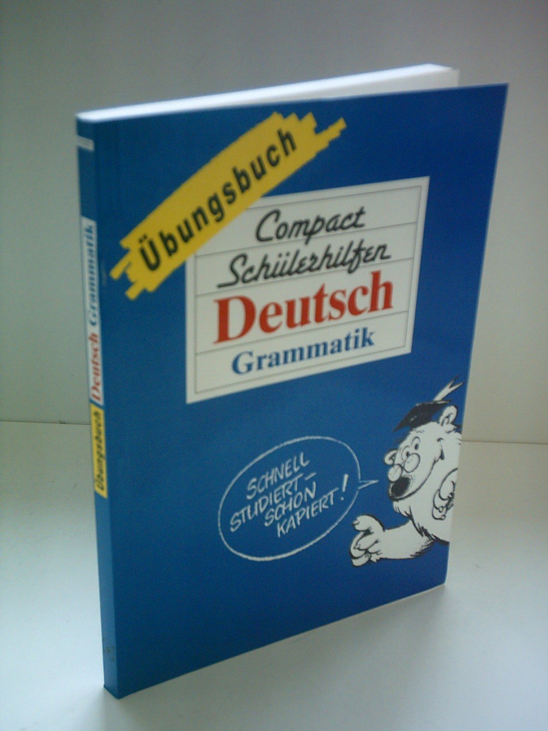 Compact Schülerhilfen, Übungsbücher, Deutsch, Grammatik (Compact Schülerhilfen Übungsbuch) General education