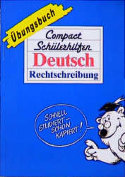 Compact Schülerhilfen, Übungsbücher, Deutsch, Rechtschreibung (Compact Schülerhilfen Übungsbuch) Books