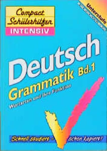 Compact Schülerhilfen intensiv, Deutsch, Grammatik, Unterstufe, neue Rechtschreibung General education