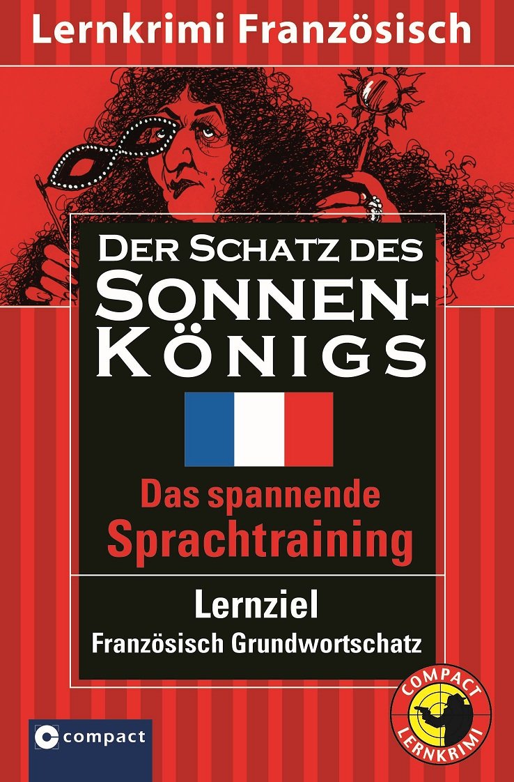 Der Schatz des Sonnenkönigs Study Guides