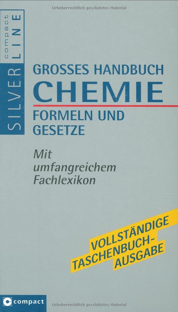 Handbuch Chemie: Formeln, Gesetze und Fachbegriffe (Compact SilverLine) Mathematics