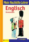 Englisch Grammatik, 6. Schuljahr Foreign Languages ​​& Dictionaries