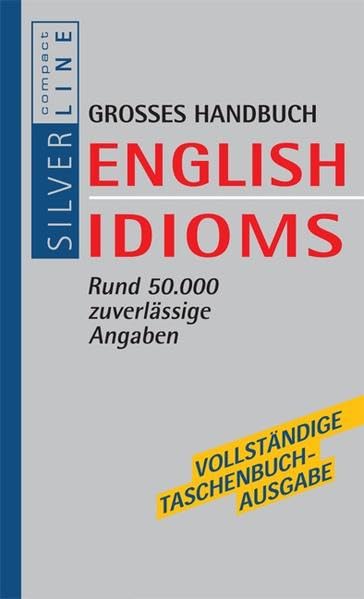 Compact Grosses Handbuch English Idioms Foreign Languages ​​& Dictionaries
