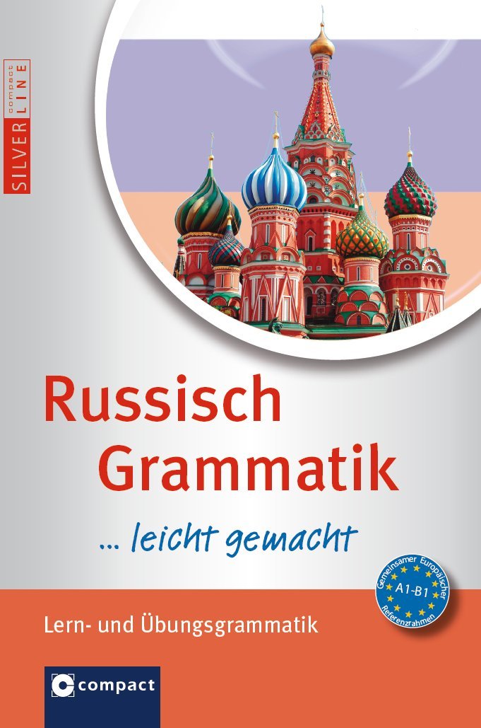 Russisch Grammatik ...leicht gemacht Social Sciences