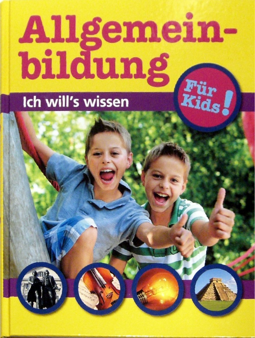 Allgemeinbildung Ich will's wissen von Karolin Küntzel Book Books