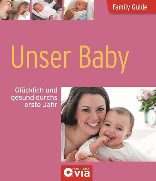 Family Guide - Unser Baby Parents & Children