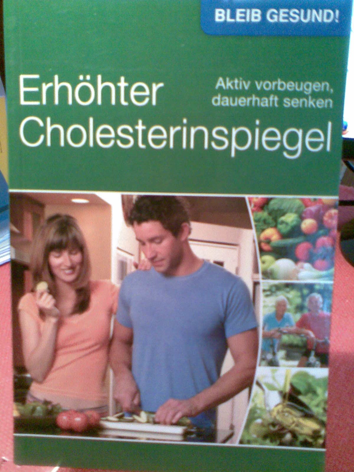Gesund leben - Erhöhter Cholesterinspiegel Health, Nutrition & Fitness