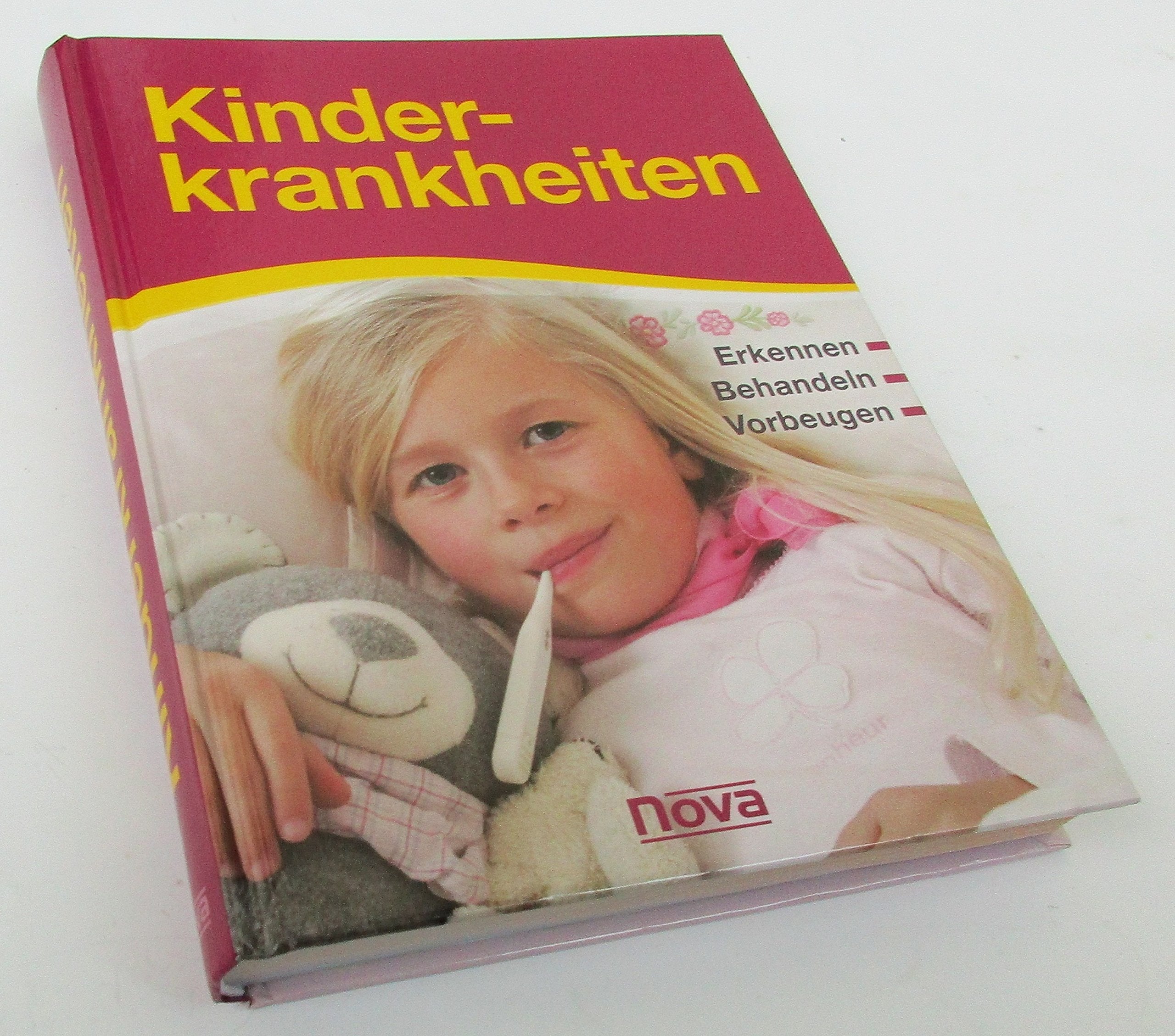 Kinderkrankheiten. Erkennen, behandeln, vorbeugen. Books
