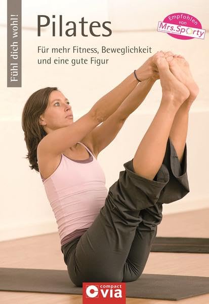 Fühl dich wohl! - Pilates Leisure & Fun
