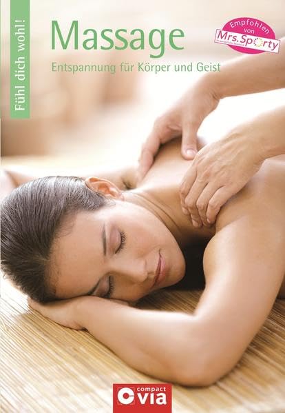 Fühl dich wohl! - Massage Lifestyle