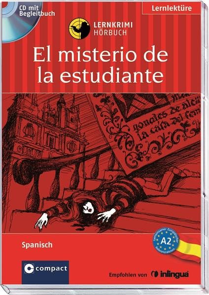 El misterio de la estudiante: Spanisch A2: Text in Spanisch. Niveau A2 (Compact Lernkrimi Hörbuch) Study Guides