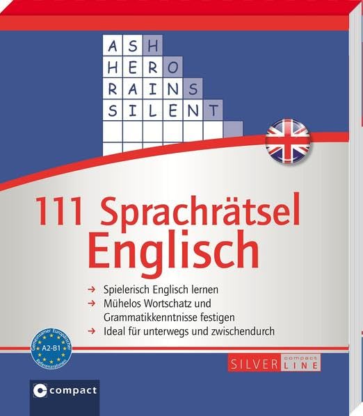 111 Sprachrätsel Englisch: Niveau A2 und B1: Spielerisch Englisch lernen. Mühelos Wortschatz und Grammatikkenntnisse festigen. Ideal für unterwegs und zwischendurch. Niveau A2/B1 (111 Mal Wissen) Foreign Languages ​​& Dictionaries