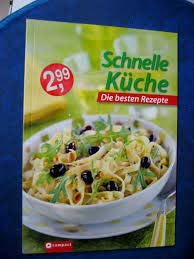 Schnelle Küche - Die besten Rezepte Katja Hofbauer Cooking & Enjoying