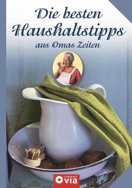 Die besten Haushaltstipps aus Omas Zeiten Hobbies & Crafts
