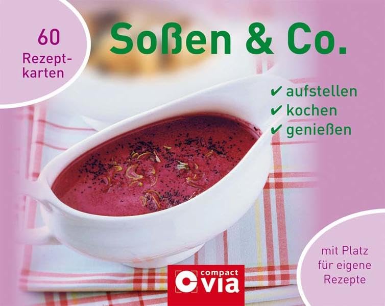 Soßen: Aufstellen, kochen, genießen. Mit Platz für eigene Rezepte Leisure, Home & Garden