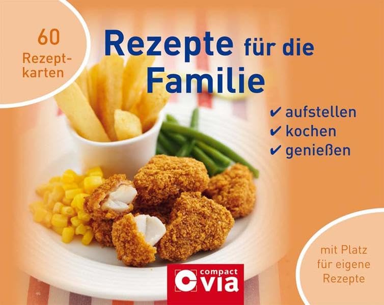 Rezepte für die Familie: 60 Rezeptkarten. Aufstellen, kochen, genießen. Mit Platz für eigene Rezepte Leisure, Home & Garden