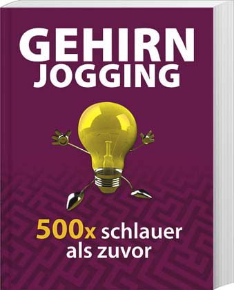 Gehirnjogging 500 x schlauer als zuvor: Gehirn Books