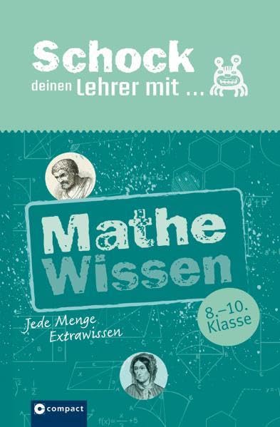Mathe-Wissen: Jede Menge Extrawissen: Jede Menge Extrawissen. 8.-10. Klasse Professional & Reference Books