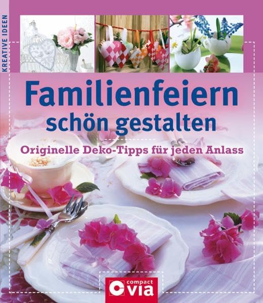 Familienfeiern schön gestalten Business, Finance & Career