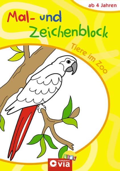 Mal- und Zeichenblock Tiere im Zoo: Malblock mit 40 Bildern zum Aus- und Weitermalen Non-fiction