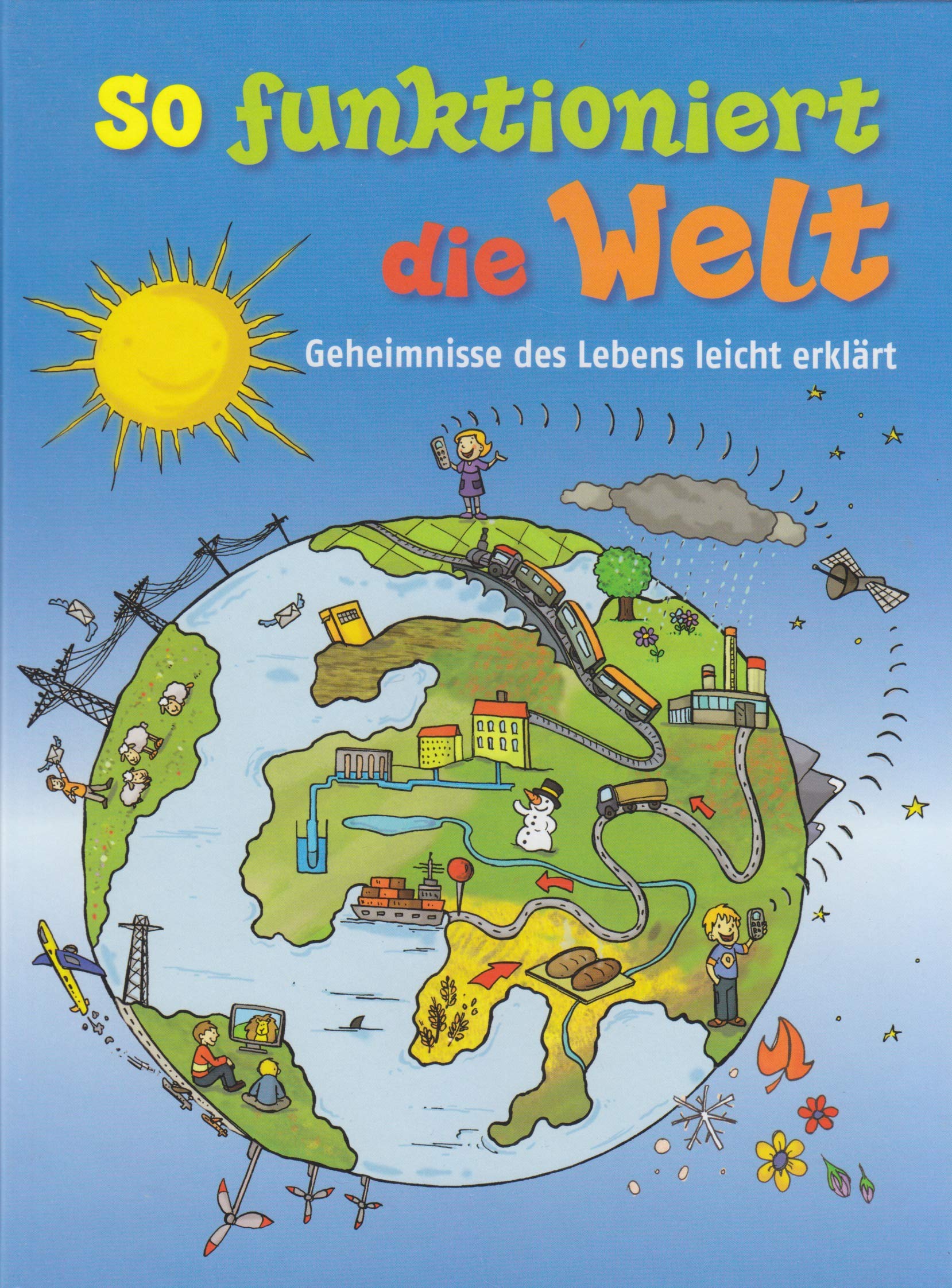 So funktioniert die Welt Books