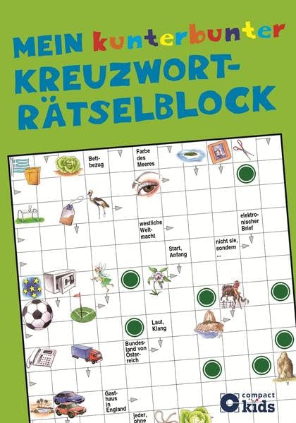 Mein kunterbunter Kreuzworträtselblock: Kreuzworträtsel für Kinder ab 8 Jahren book