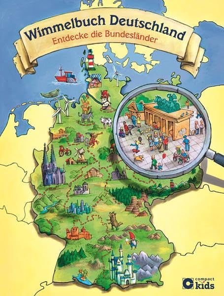 Wimmelbuch Deutschland - Entdecke die Bundesländer: Deutschland in Wimmelbildern für Kinder ab 5 Jahren General education