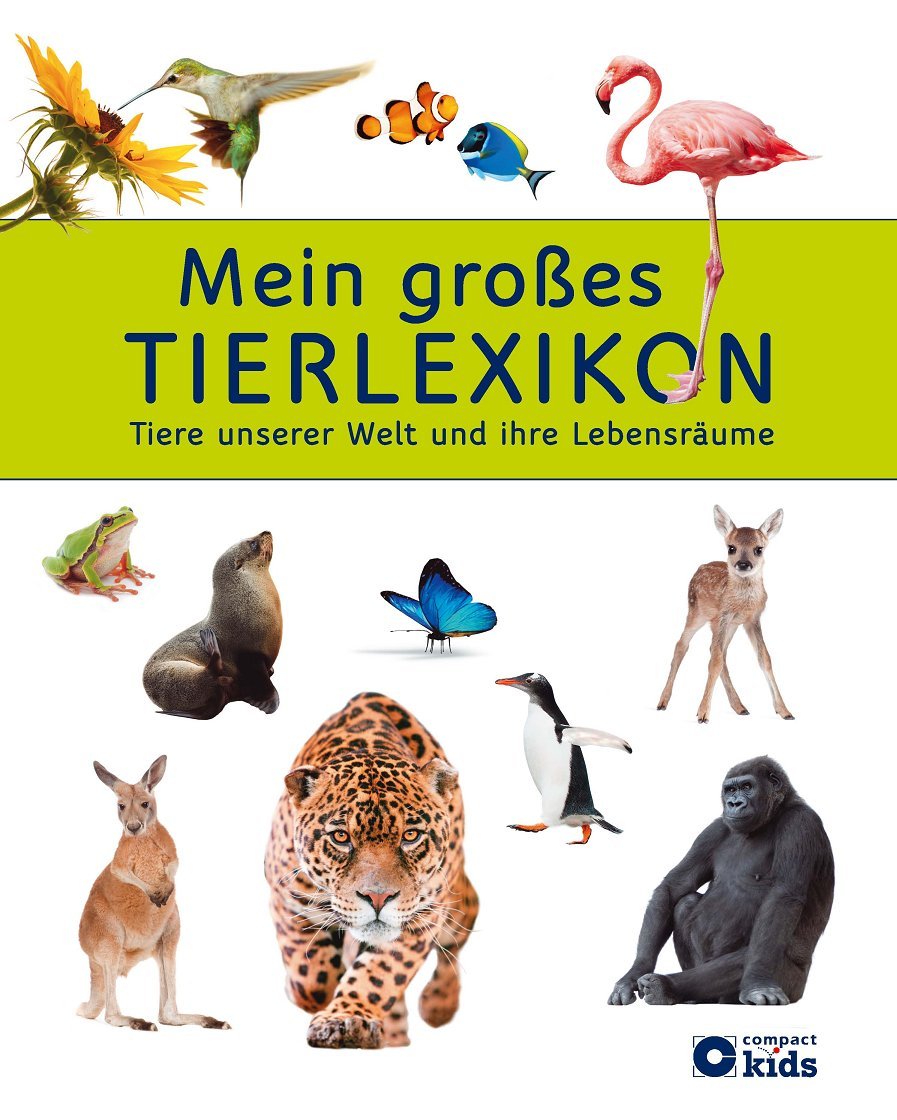 Mein großes Tierlexikon Learning & Reference