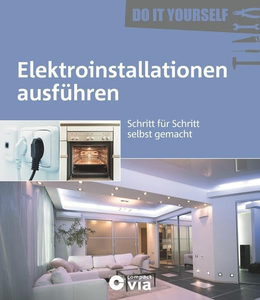 Elektroinstallationen ausführen (Do it yourself) Hobbies & Crafts