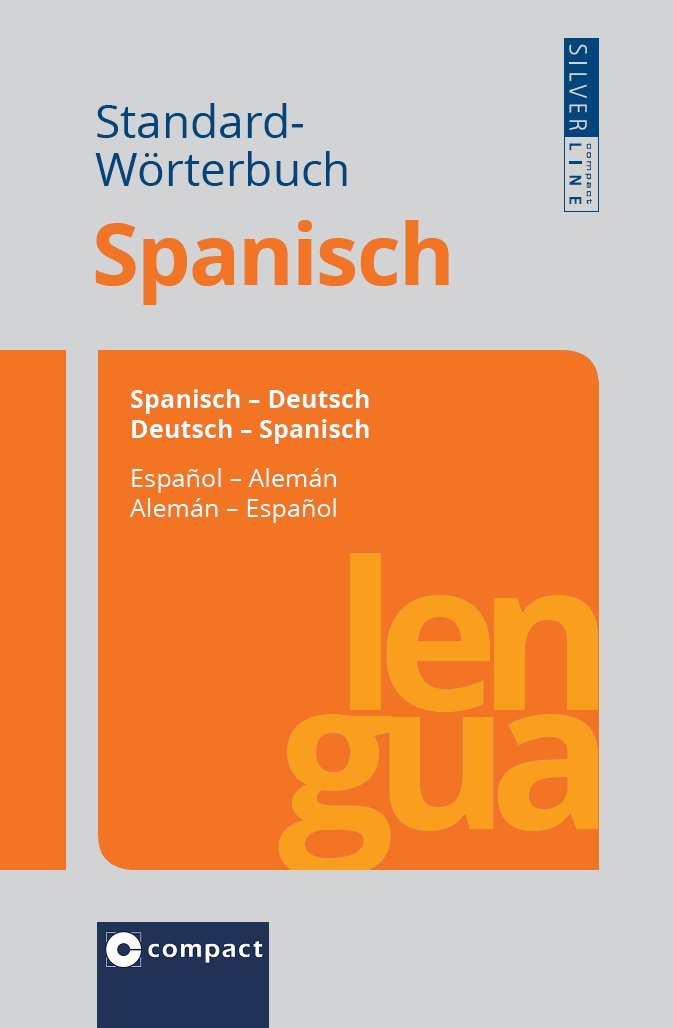 Compact Standard-Wörterbuch Spanisch General education