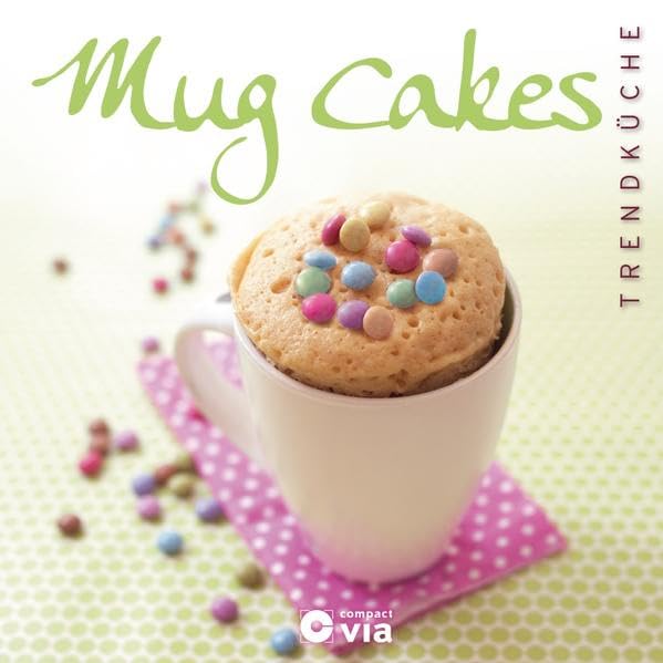 Mug Cakes (Trendküche) Leisure, Home & Garden Books