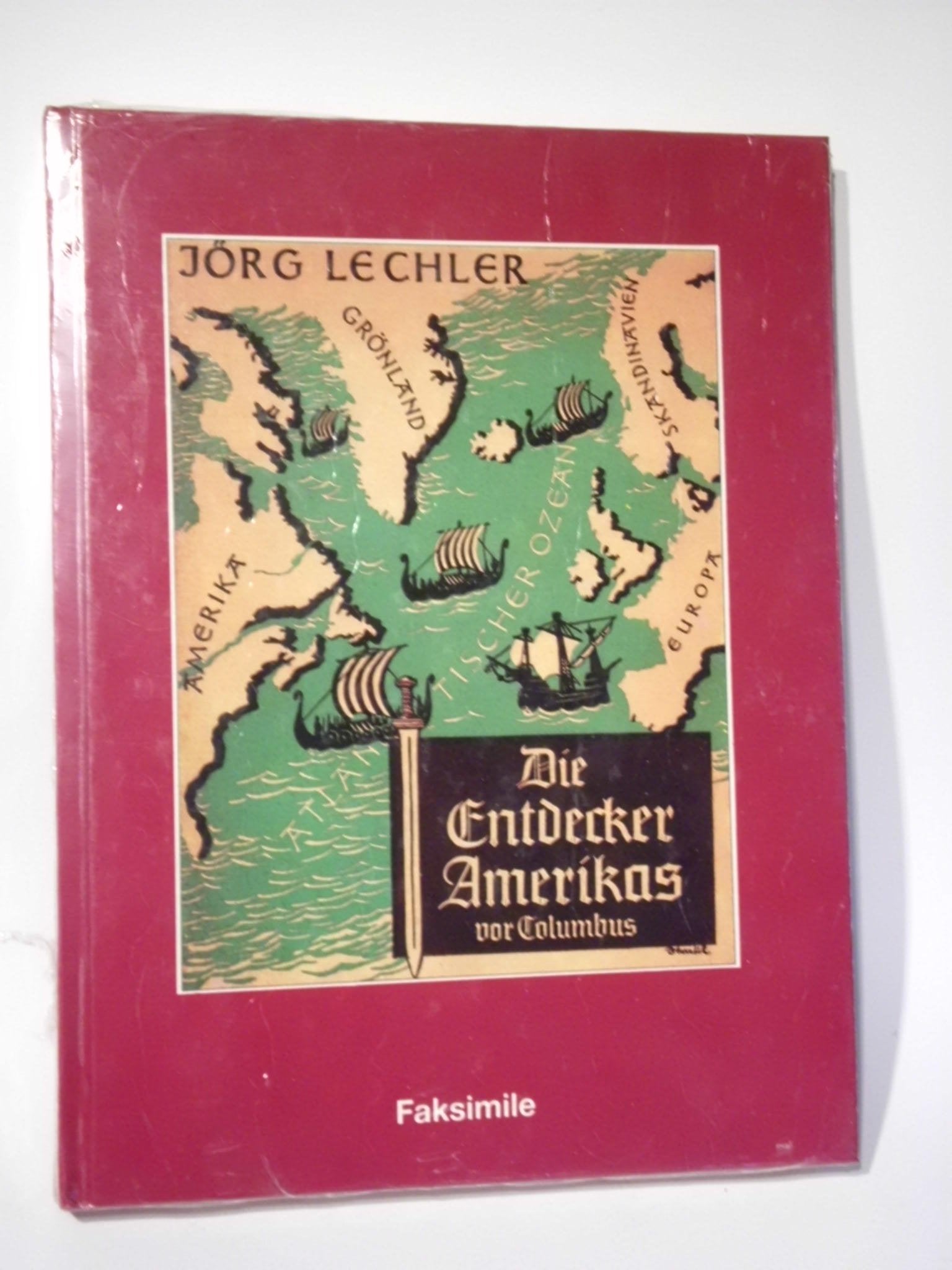 Die Entdecker Amerikas vor Columbus Mit einem Beitrag von Edward F. Gray Neuwertig, noch original eingeschweißt aus dem Nachlaß Gerhard Löwenthal Books