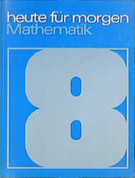 Heute für morgen: Mathematik Mathematics