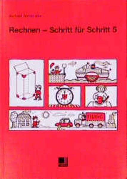 Rechnen, Schritt für Schritt, Bd.5 (Rechnen - Schritt für Schritt. Unterrichtswerk für Mathematik in der Lernbehindertenschule) Study Guides