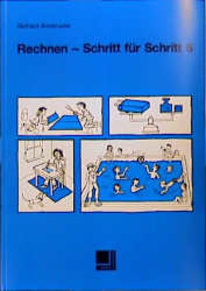 Rechnen - Schritt für Schritt, Bd.6 (Rechnen - Schritt für Schritt. Unterrichtswerk für Mathematik in der Lernbehindertenschule) Study Guides
