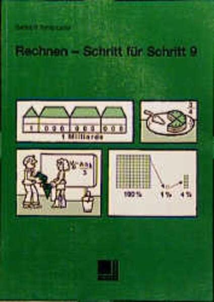 Rechnen, Schritt für Schritt, Bd.9 (Rechnen - Schritt für Schritt. Unterrichtswerk für Mathematik in der Lernbehindertenschule) Study Guides