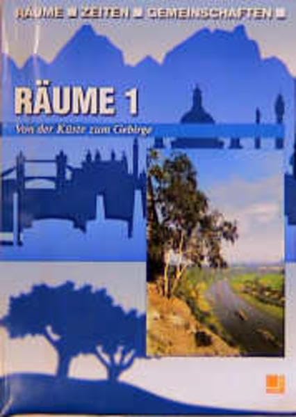 Räume 1: Von der Küste zum Gebirge. Schülerbuch Business, Finance & Career
